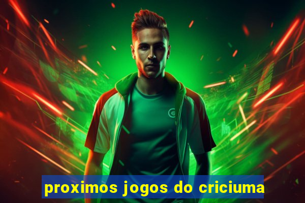 proximos jogos do criciuma